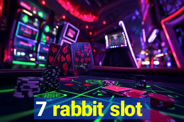 7 rabbit slot