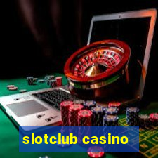 slotclub casino