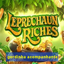 gordinha acompanhante