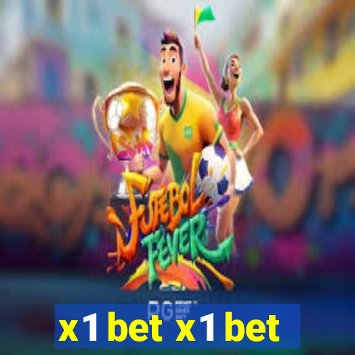 x1 bet x1 bet