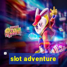 slot adventure