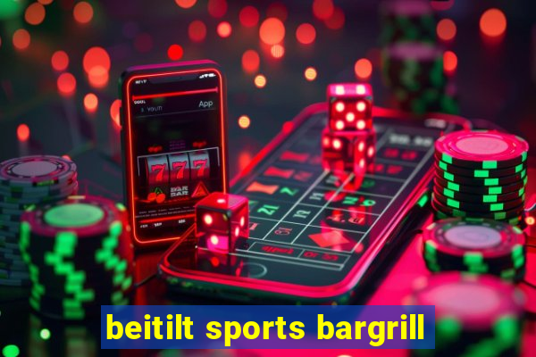 beitilt sports bargrill