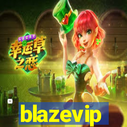 blazevip