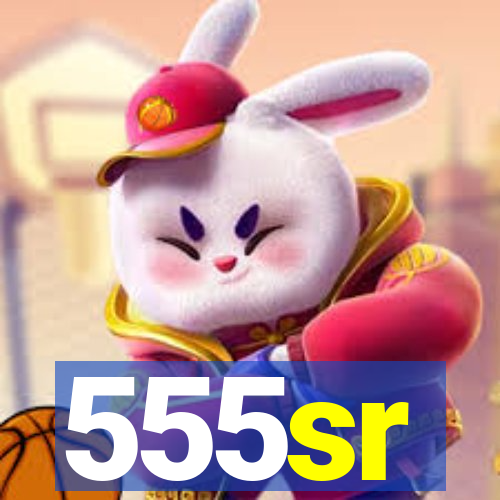 555sr