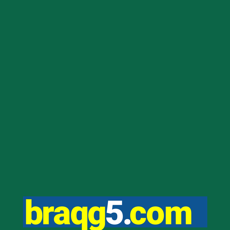 braqg5.com