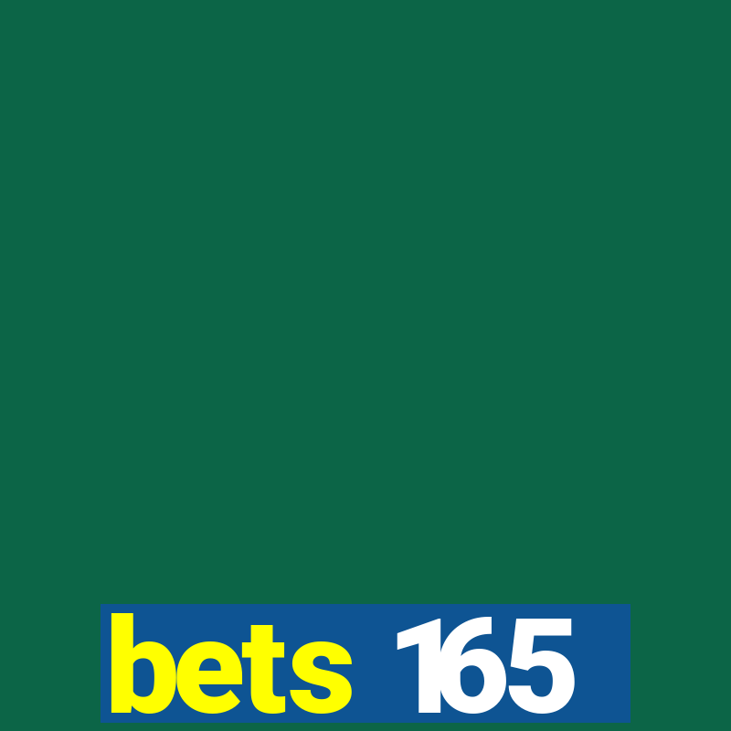 bets 165