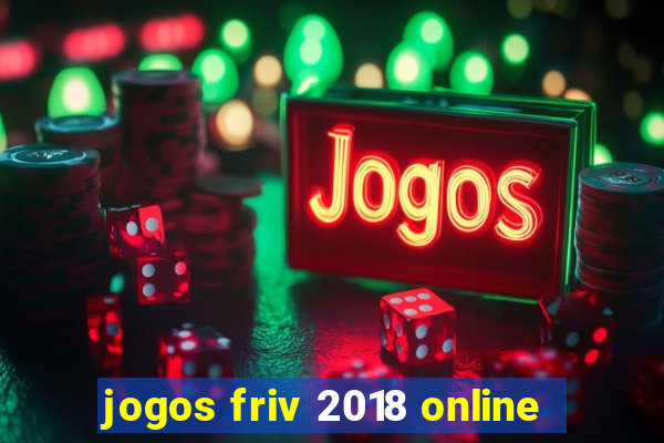 jogos friv 2018 online