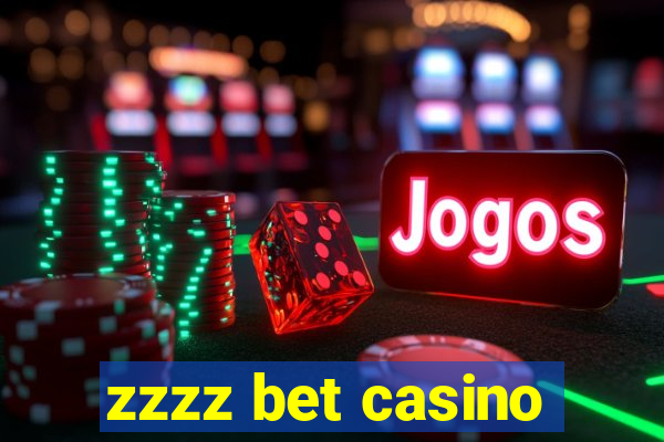 zzzz bet casino