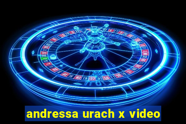 andressa urach x video