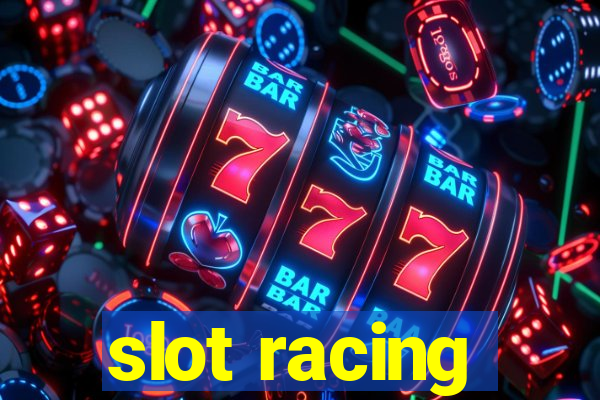 slot racing