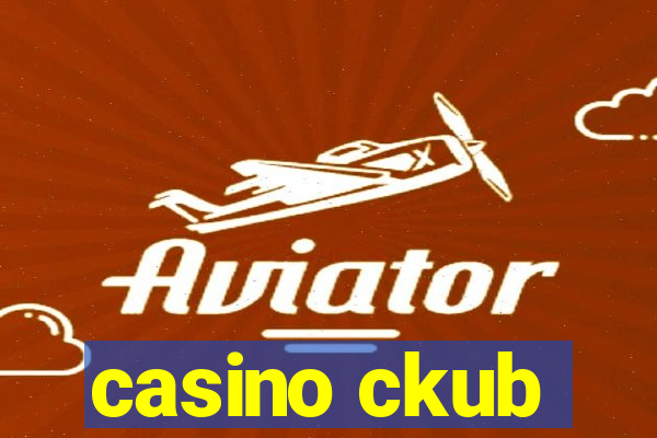 casino ckub