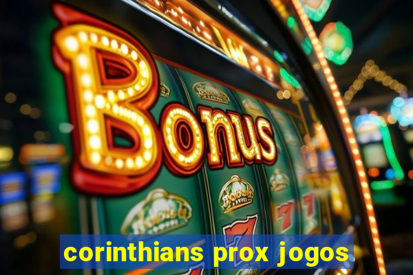 corinthians prox jogos