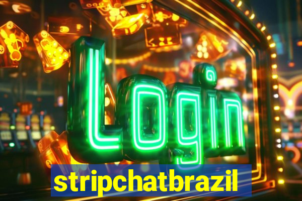 stripchatbrazil