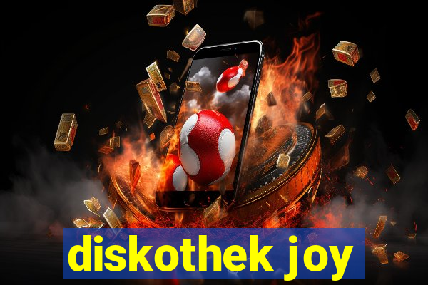 diskothek joy