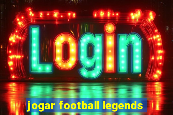 jogar football legends