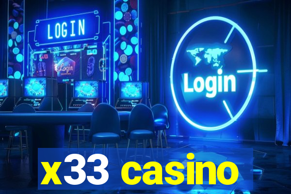 x33 casino