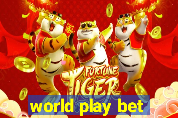 world play bet