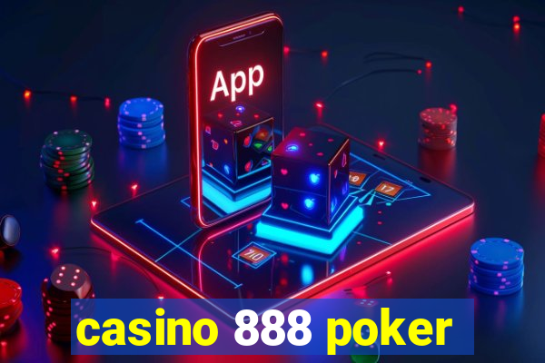 casino 888 poker