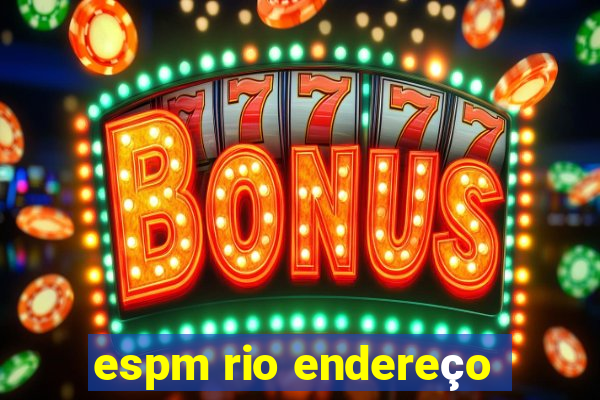 espm rio endereço