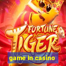 game in casino