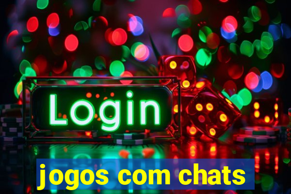 jogos com chats