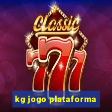 kg jogo plataforma