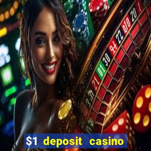 $1 deposit casino nz 2020