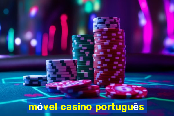 móvel casino português