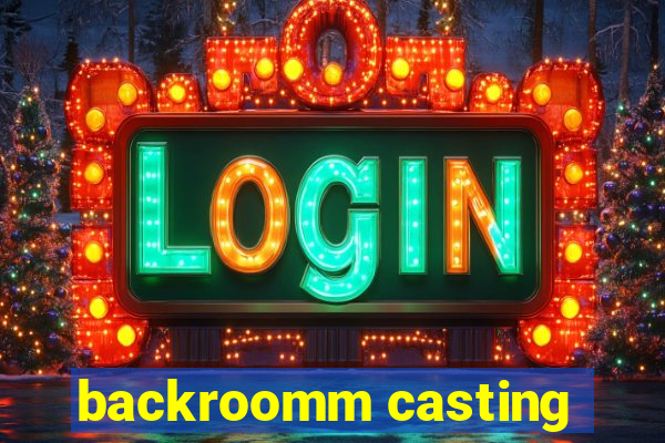 backroomm casting