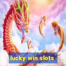 lucky win slots