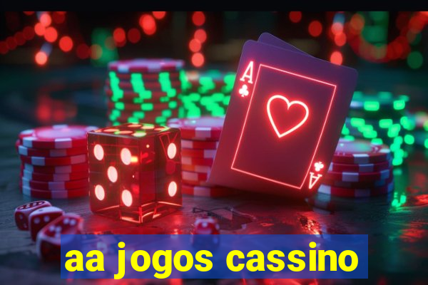 aa jogos cassino