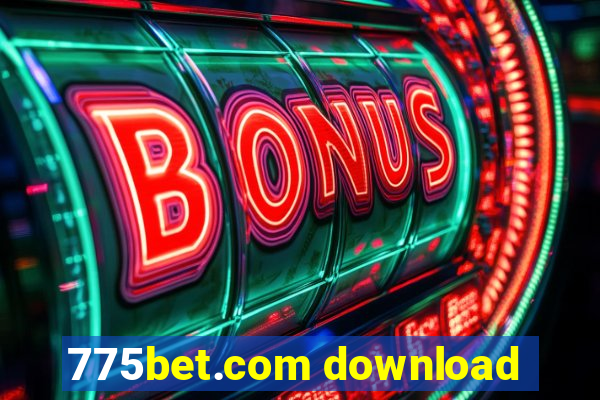 775bet.com download