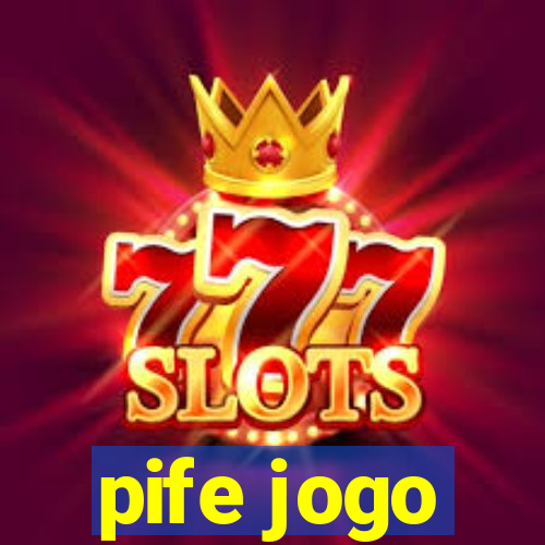 pife jogo