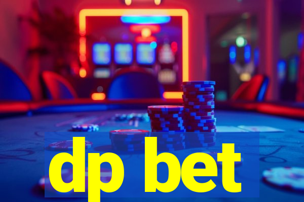 dp bet