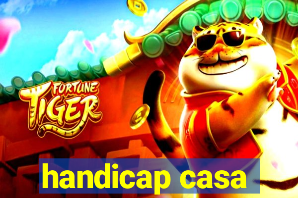 handicap casa