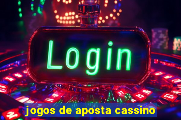 jogos de aposta cassino