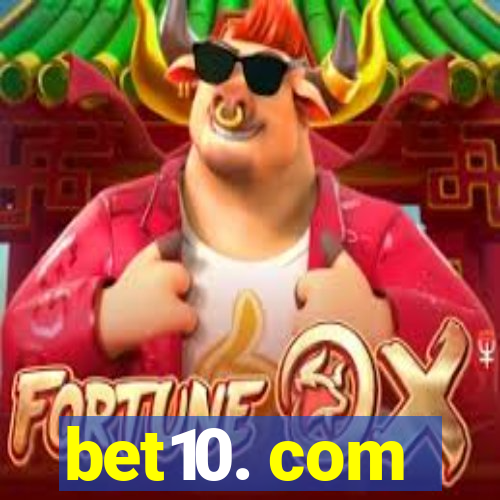 bet10. com