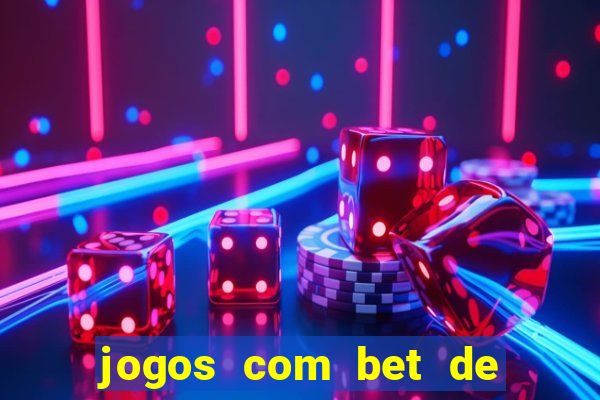 jogos com bet de 5 centavos