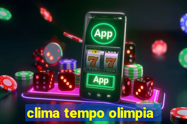 clima tempo olimpia