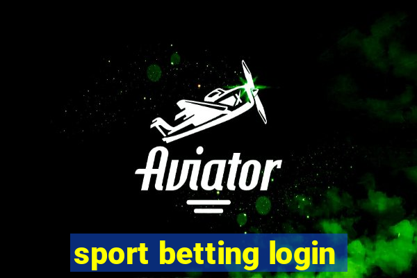 sport betting login