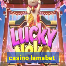 casino lamabet