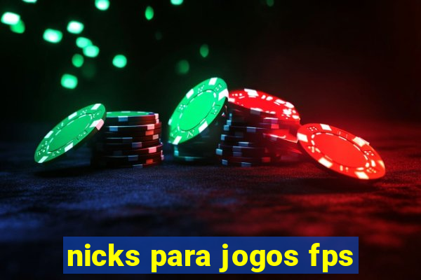 nicks para jogos fps