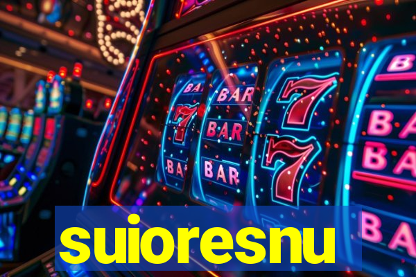 suioresnu