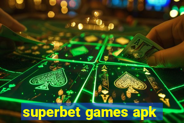 superbet games apk