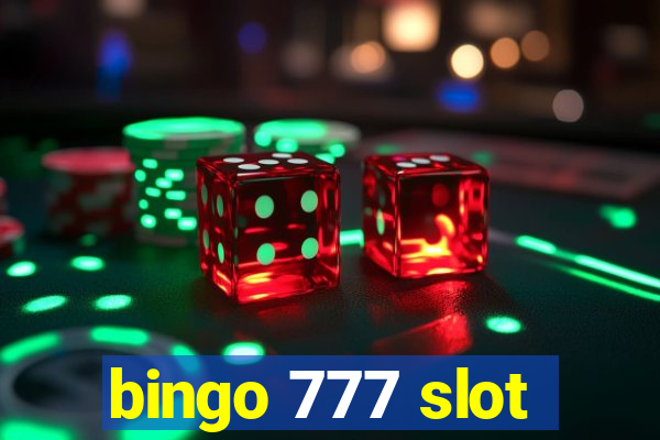 bingo 777 slot