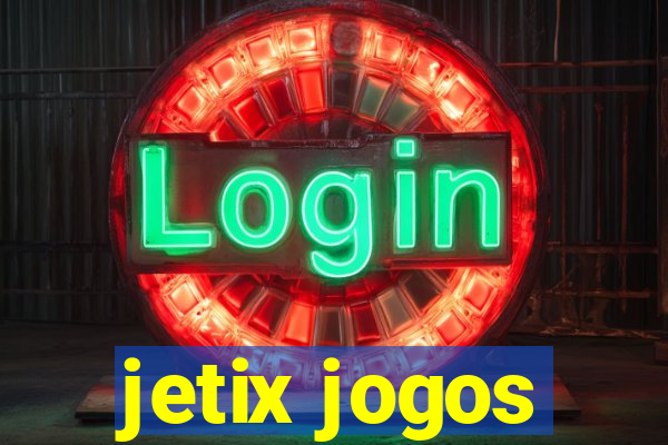 jetix jogos