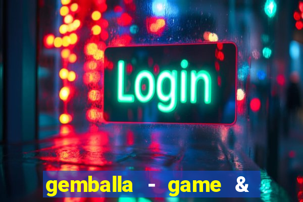 gemballa - game & chat & earn