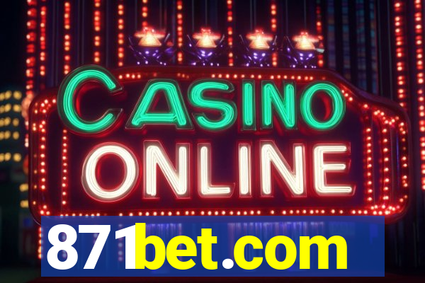 871bet.com