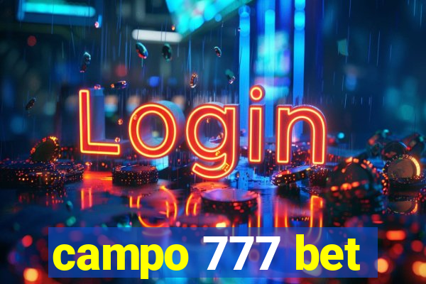 campo 777 bet