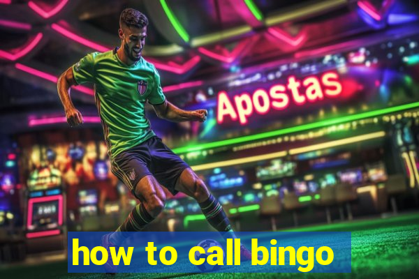 how to call bingo